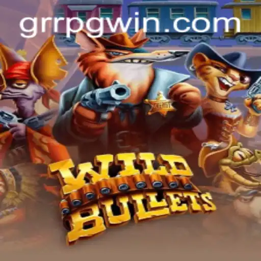 Descubra a Emoção de WildBullets: O Novo Sensação do GRRPG.COM
